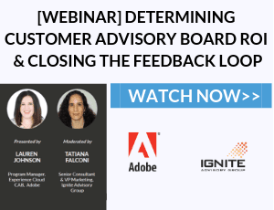 Webinar - Customer Advisory Board ROI with Adobe